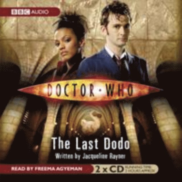 Jacqueline Rayner - Doctor Who: The Last Dodo, Ljudbok