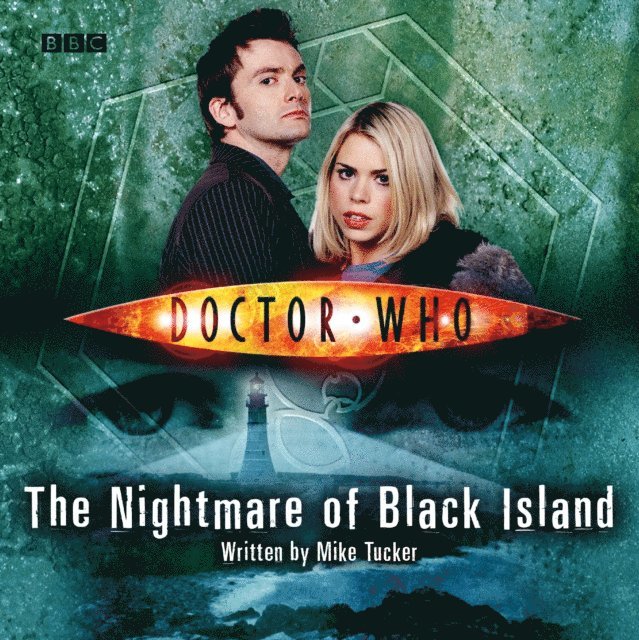 Mike Tucker - Doctor Who: The Nightmare Of Black Island, Ljudbok