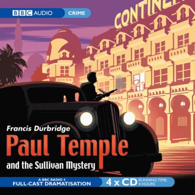 Francis Durbridge - Paul Temple And The Sullivan Mystery, Ljudbok