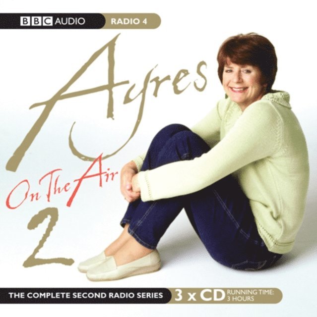 Others, Peter Reynolds, Pam Ayres - Ayres On The Air, Ljudbok