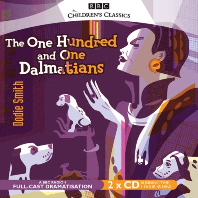 Dodie Smith - Hundred And One Dalmatians, Ljudbok