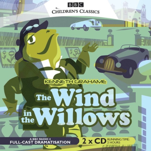 Kenneth Grahame - Wind In The Willows, Ljudbok
