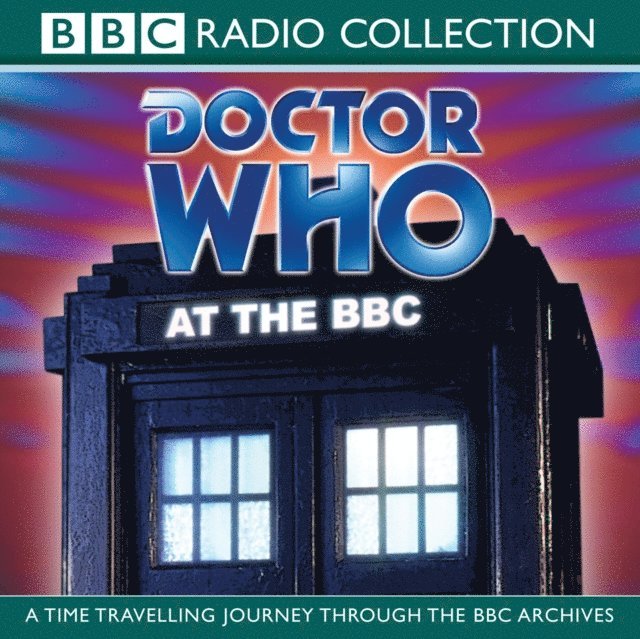 Colin Sharpe, Martyn Wade, Daragh Carville, Union Square & Co. (Firm) - Doctor Who At The BBC, Ljudbok
