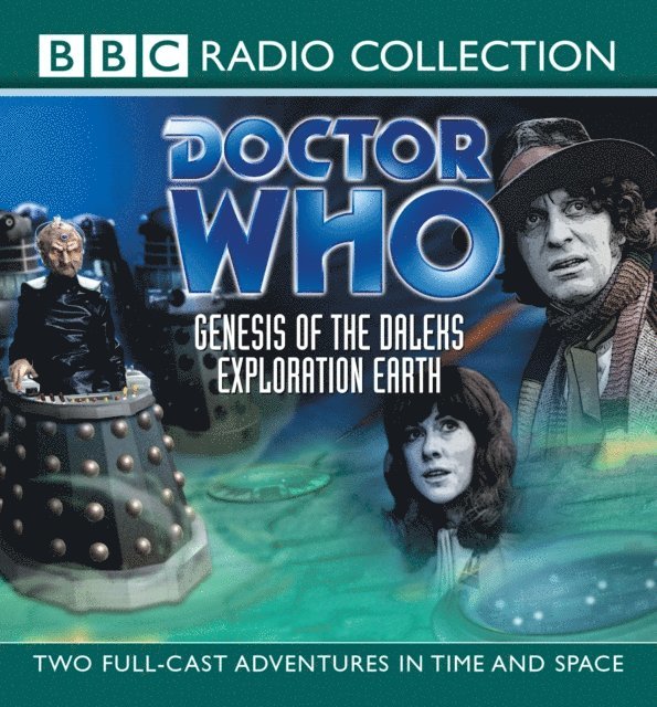 Terry Nation, Bernard Venables - Doctor Who: Genesis Of The Daleks And Exploration Earth, Ljudbok