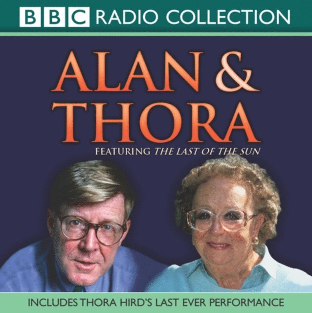 Alan Bennett - Alan And Thora, Ljudbok