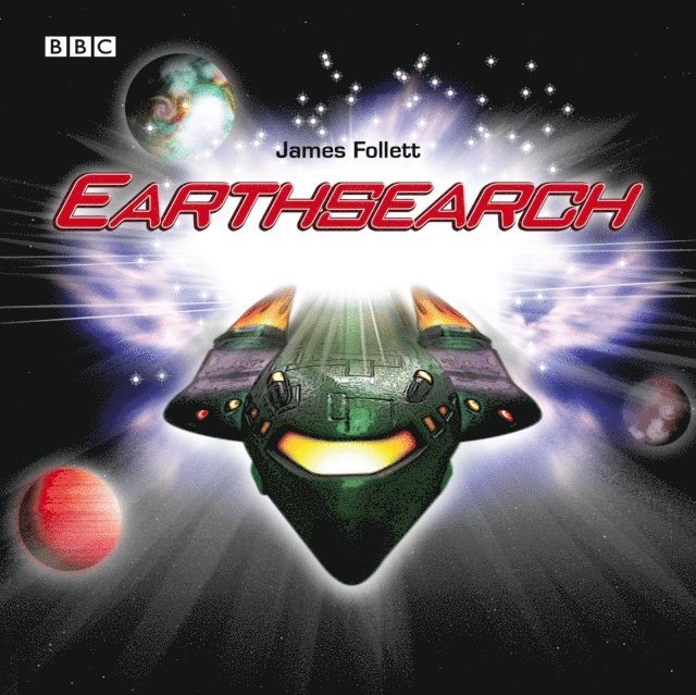 James Follett - Earthsearch, Ljudbok
