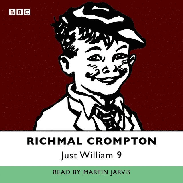 Richmal Crompton - Just William, Ljudbok