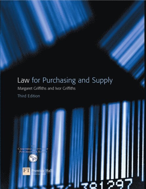Ivor Griffiths, Margaret Griffiths - Law for Purchasing and Supply, E-bok