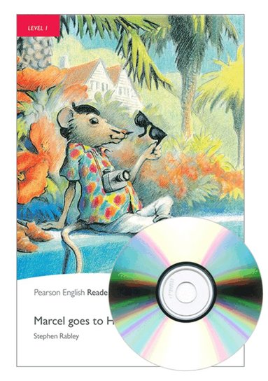 Level 1: Marcel Goes to Hollywood Book and CD Pack by Stephen Rabley
