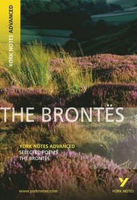 The Brontes, Selected Poems: York Notes Advanced - for 2026, 2027 exams