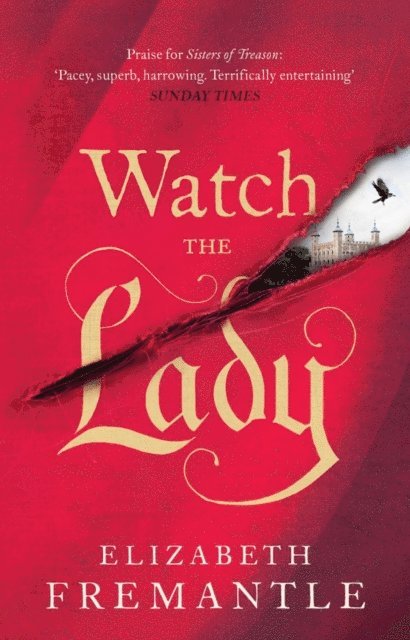 Elizabeth Fremantle - Watch the Lady, E-bok