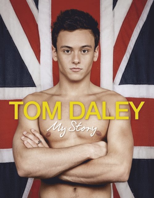 Tom Daley - My Story, E-bok