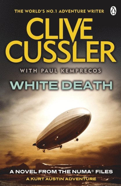 Clive Cussler, Paul Kemprecos - White Death, E-bok