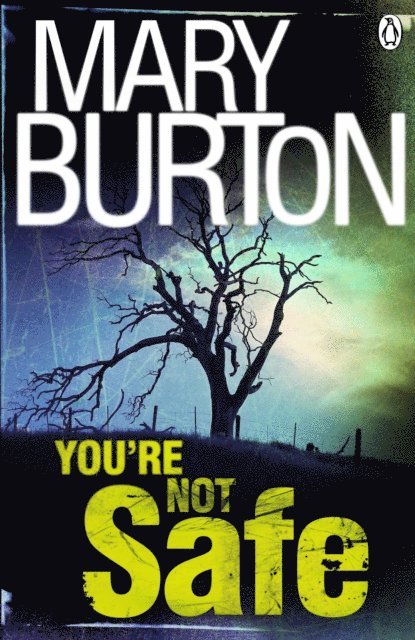 Mary Burton - You're Not Safe, E-bok