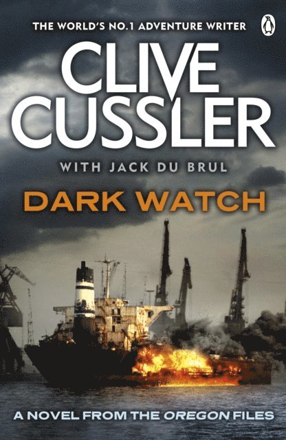 Clive Cussler, Jack du Brul - Dark Watch, E-bok