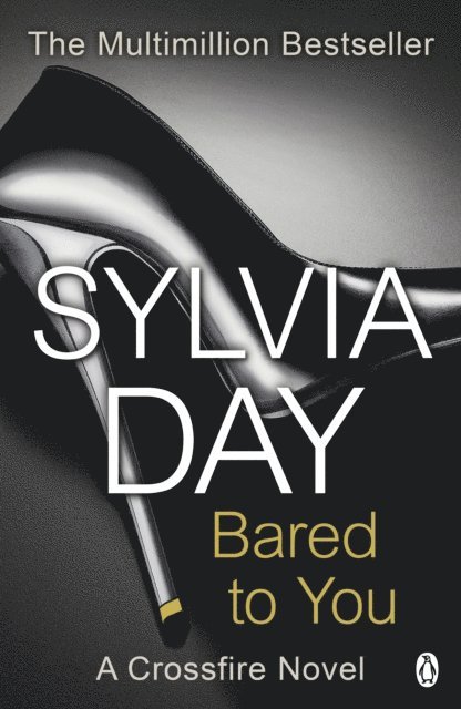 Sylvia Day - Bared to You, E-bok