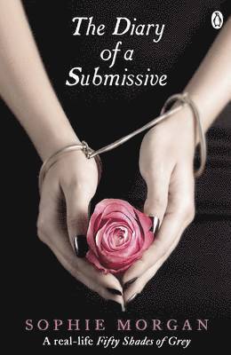 Sophie Morgan - Diary of a Submissive, Häftad