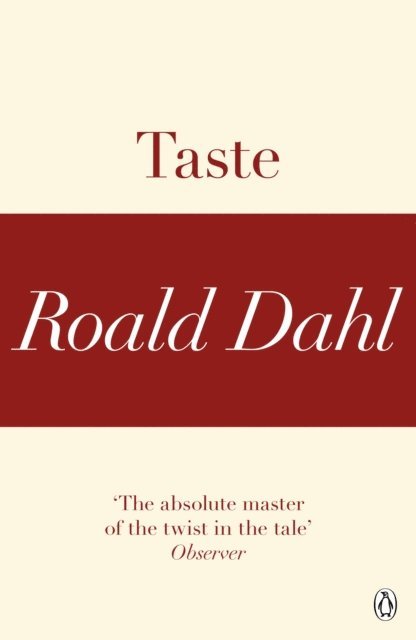 Roald Dahl - Taste (A Roald Dahl Short Story), E-bok