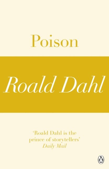 Roald Dahl - Poison (A Roald Dahl Short Story), E-bok