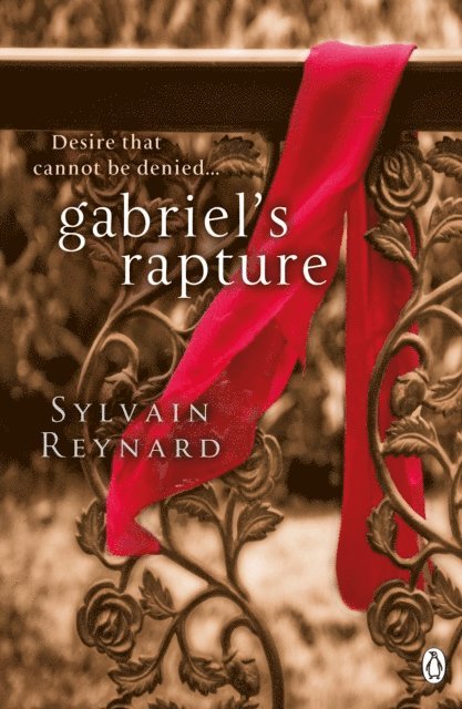 Sylvain Reynard - Gabriel's Rapture, E-bok