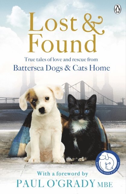 Battersea Dogs & Cats Home - Lost and Found, E-bok