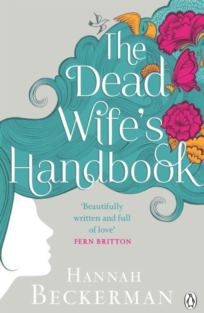 Hannah Beckerman - Dead Wife's Handbook, E-bok