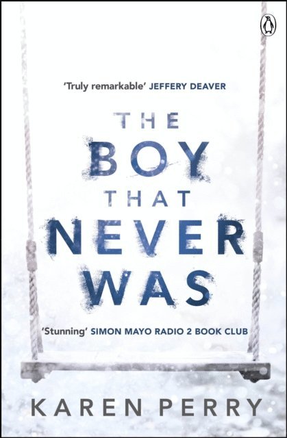 Karen Perry - Boy That Never Was, E-bok