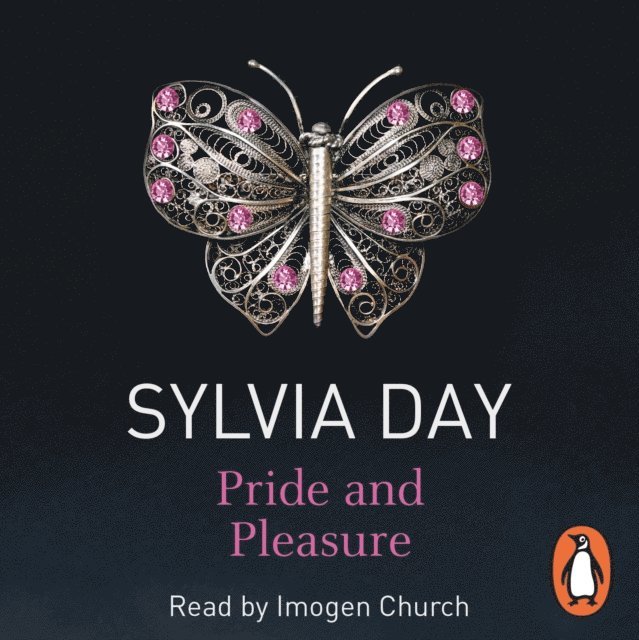 Sylvia Day - Pride and Pleasure, Ljudbok