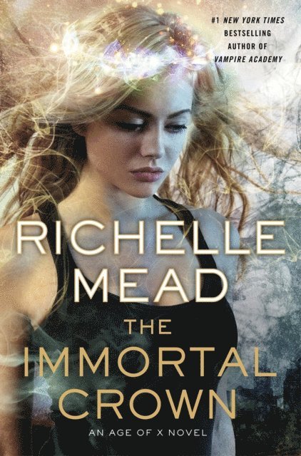 Richelle Mead - Immortal Crown, E-bok