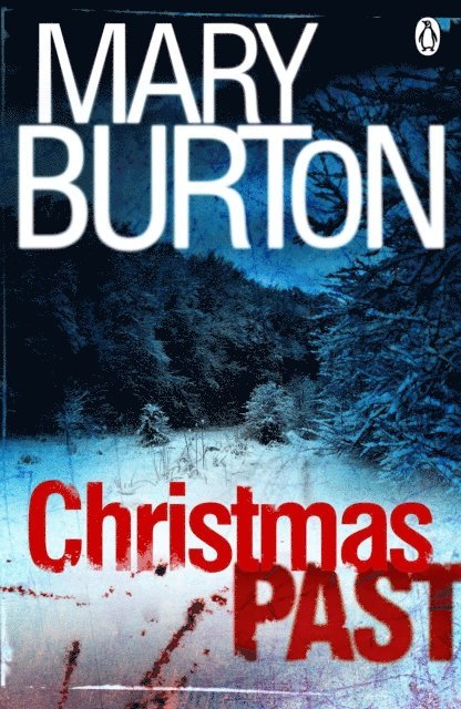 Mary Burton - Christmas Past - Short Story, E-bok