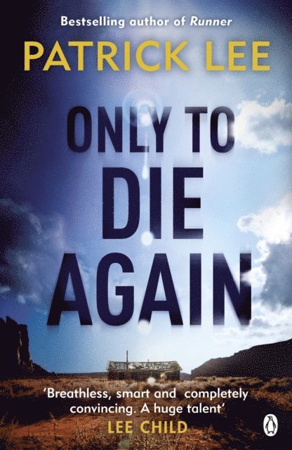 Patrick Lee - Only to Die Again, E-bok