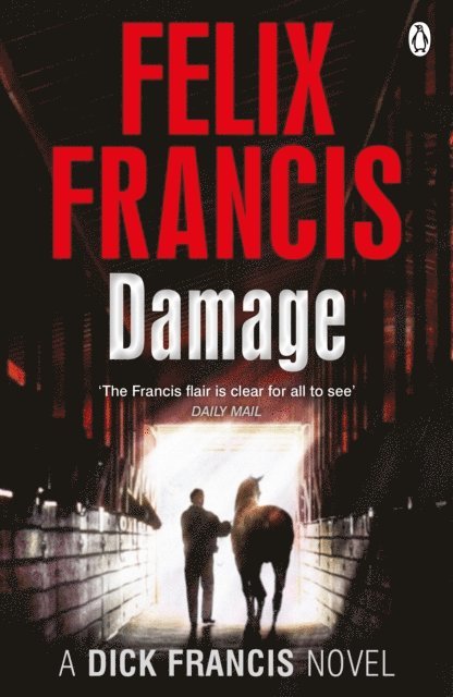 Felix Francis - Damage, E-bok