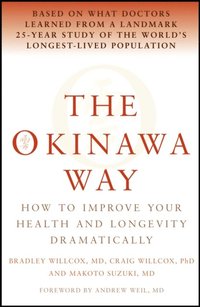 The Okinawa Way