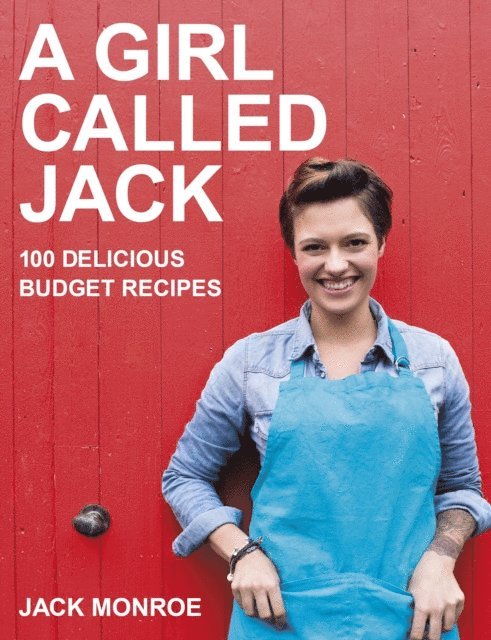 Jack Monroe - Girl Called Jack, E-bok