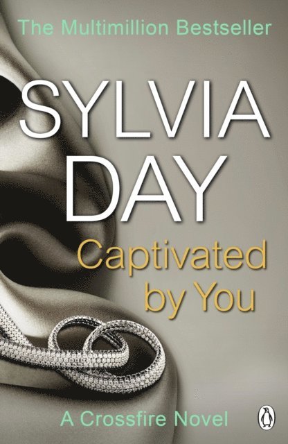 Sylvia Day - Captivated by You, E-bok