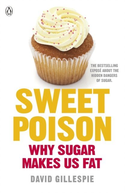 David Gillespie - Sweet Poison, E-bok