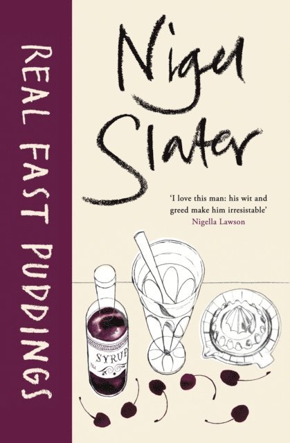 Nigel Slater - Real Fast Puddings, E-bok