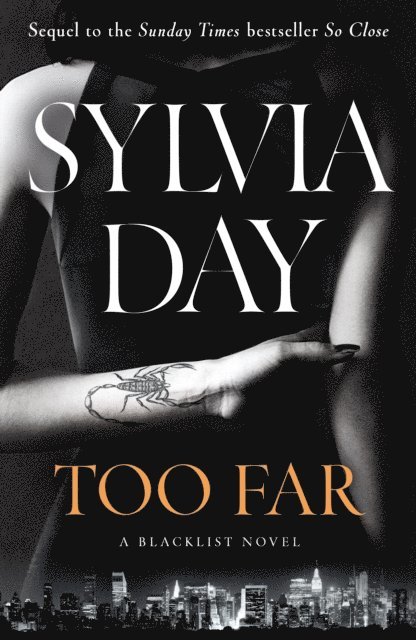 Sylvia Day - Too Far, E-bok