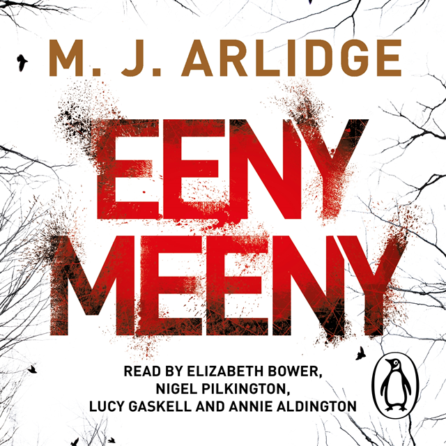 M. J. Arlidge - Eeny Meeny, Ljudbok