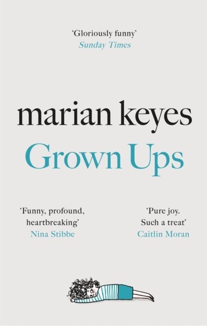 Marian Keyes - Grown Ups, E-bok
