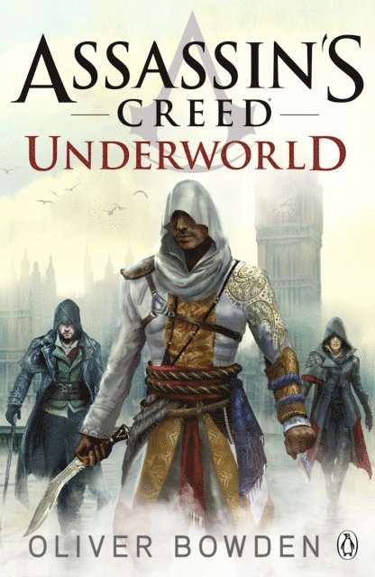 Oliver Bowden - Underworld, E-bok