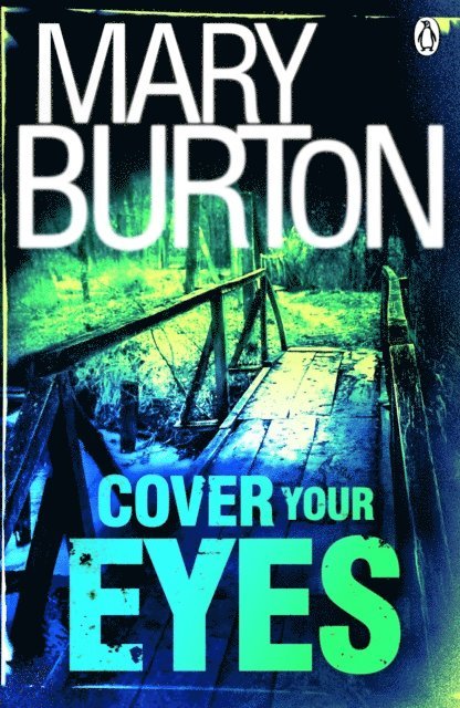 Mary Burton - Cover Your Eyes, E-bok