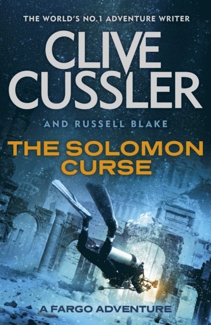 Clive Cussler, Russell Blake - Solomon Curse, E-bok