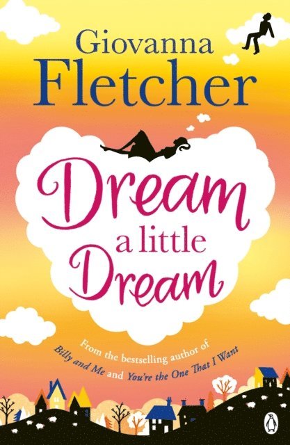 Giovanna Fletcher - Dream a Little Dream, E-bok