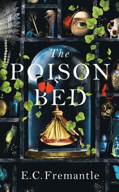 Elizabeth Fremantle - Poison Bed, E-bok