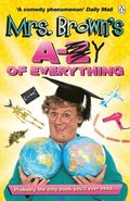 Mrs. Brown's A to Y of Everything