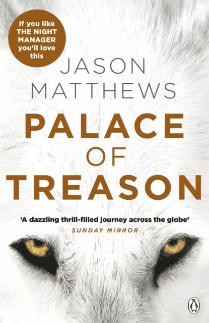 Jason Matthews - Palace of Treason, E-bok