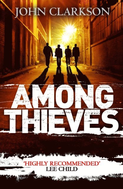 John Clarkson - Among Thieves, E-bok
