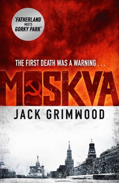 Jack Grimwood - Moskva, E-bok