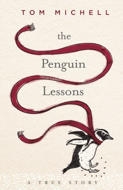 Tom Michell - Penguin Lessons, E-bok